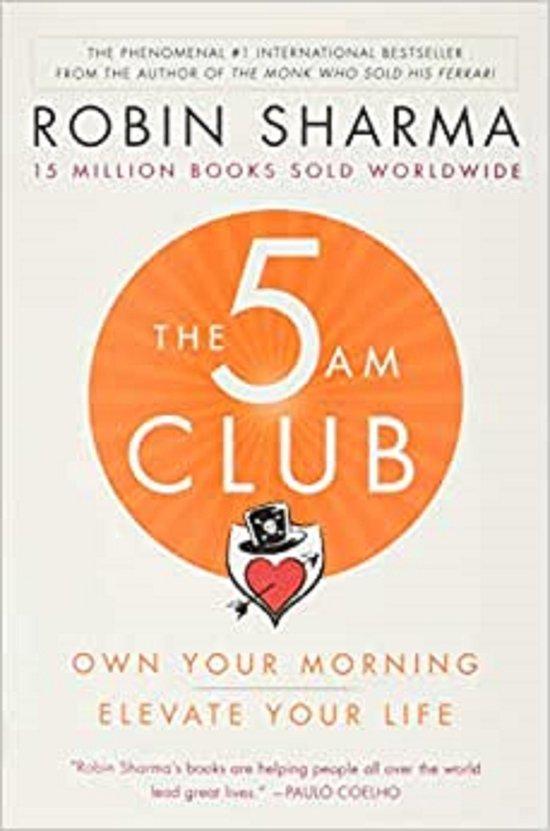 The 5am Club: Own Your Morning. Elevate Your Life., Livres, Langue | Anglais, Envoi