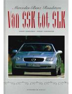 MERCEDES - BENZ ROADSTERS, VAN SSK TOT SLK, Boeken, Ophalen of Verzenden, Nieuw