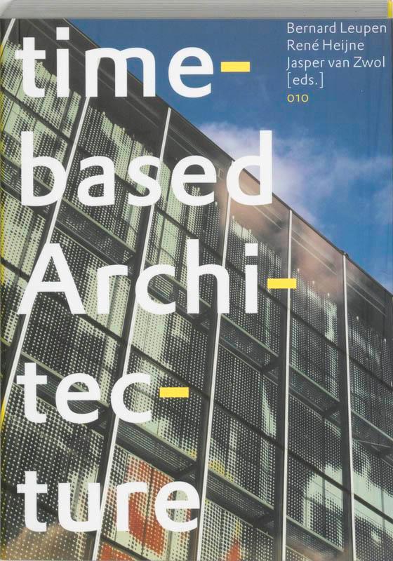 Time-based Architecture 9789064505362, Livres, Langue | Anglais, Envoi