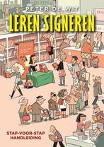 Leren signeren 9789493109025 Peter de Wit, Boeken, Stripverhalen, Verzenden, Zo goed als nieuw, Peter de Wit