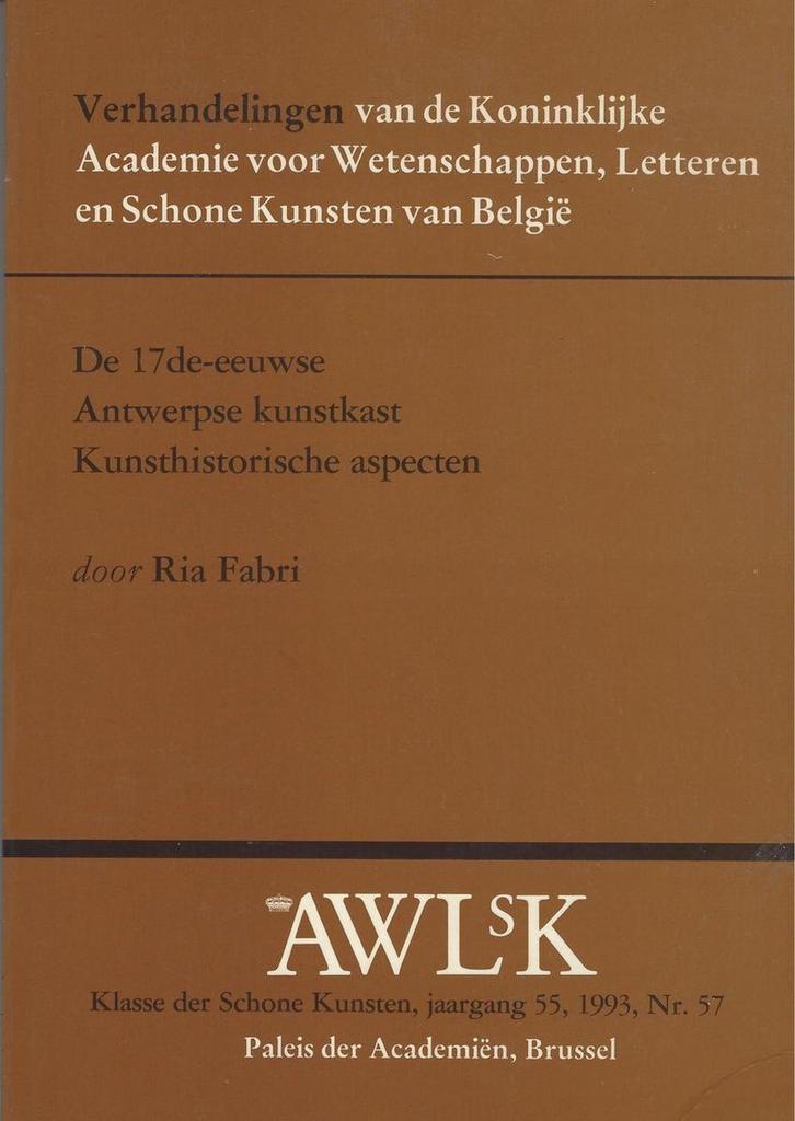 De 17de eeuwse Antwerpse kunstkast 9789065695970 Fabri, Boeken, Kunst en Cultuur | Beeldend, Gelezen, Verzenden
