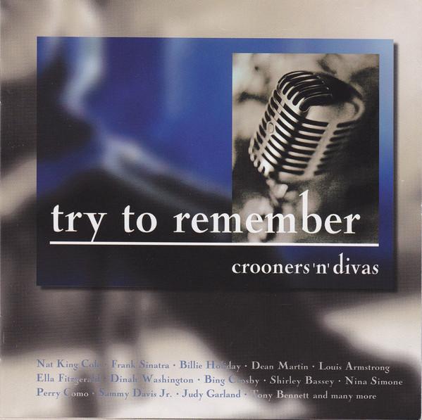 Various - Try To Remember - Crooners n Divas, CD & DVD, CD | Pop, Envoi