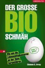 Der große Bio-Schmäh 9783800075287, Clemens G. Arvay, Verzenden
