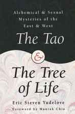 The Tao and the Tree of Life - Eric Steven Yudelove - 978156, Nieuw, Verzenden
