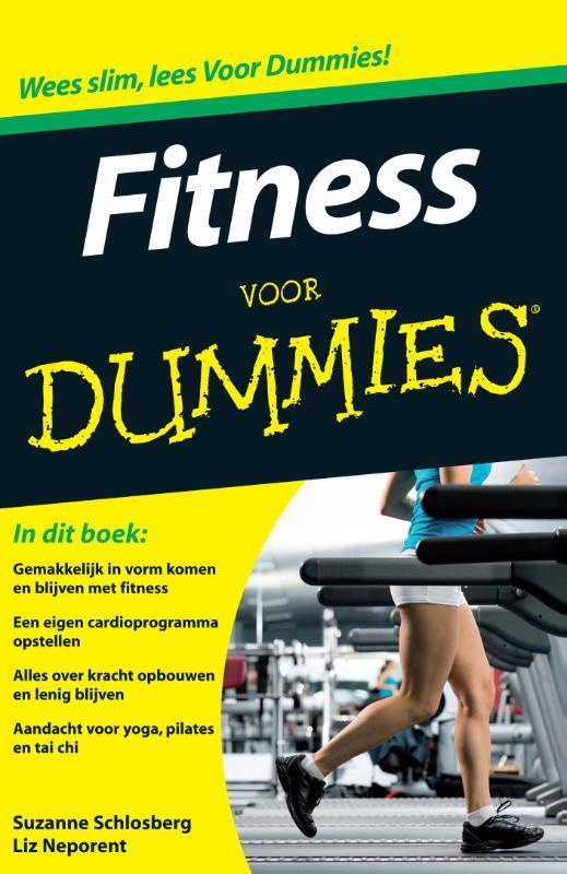 Fitness voor Dummies / Voor Dummies 9789043030663, Boeken, Hobby en Vrije tijd, Zo goed als nieuw, Verzenden