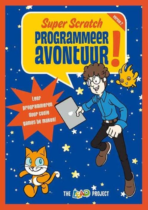 Super Scratch programmeeravontuur! 9789057124761, Boeken, Overige Boeken, Gelezen, Verzenden