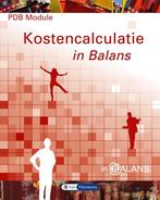 In Balans  -   PDB module kostencalculatie in balans, Sarina van Vlimmeren, Henk Fuchs, Verzenden
