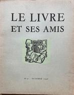 Collectif ; Paul Massonet - LE LIVRE ET SES AMIS. REVUE