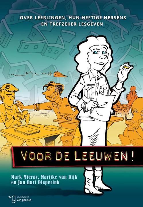 Voor de leeuwen! 9789023254423 Mark Mieras, Boeken, Studieboeken en Cursussen, Zo goed als nieuw, Verzenden