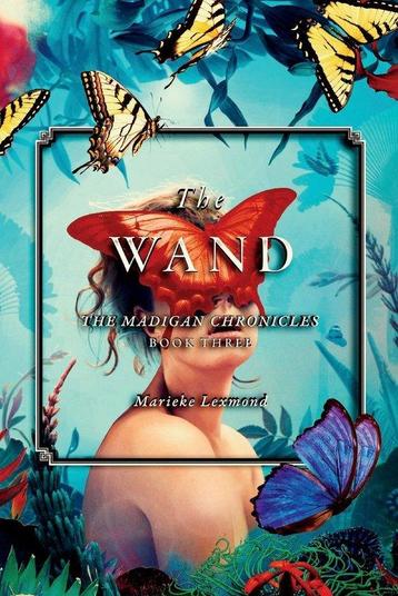 The Madigan Chronicles-The Wand 9781667810348, Verzenden, Marieke Lexmond