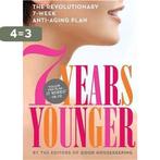 7 Years Younger 9781936297634 Good Housekeeping Magazine, Verzenden, Gelezen, Good Housekeeping Magazine