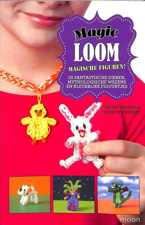 Magic Loom: Magische figuren. 9789048004935, Boeken, Kinderboeken | Jeugd | 10 tot 12 jaar, Gelezen, Verzenden