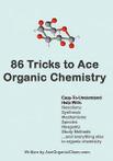 86 Tricks to Ace Organic Chemistry by Michael Pa (Paperback)