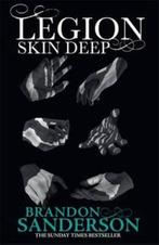 Skin deep / Legion / 2 9781473212497 Brandon Sanderson, Boeken, Verzenden, Gelezen, Brandon Sanderson