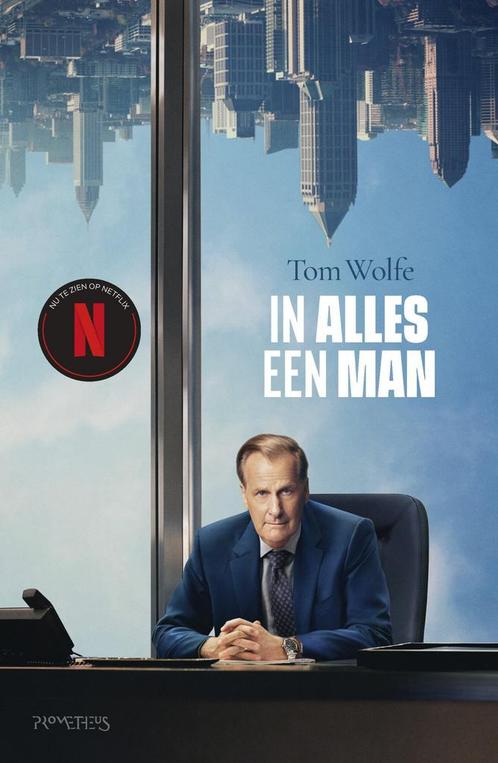 In alles een man (9789044656381, Tom Wolfe) (Tom Wolfe), Boeken, Romans, Nieuw, Verzenden