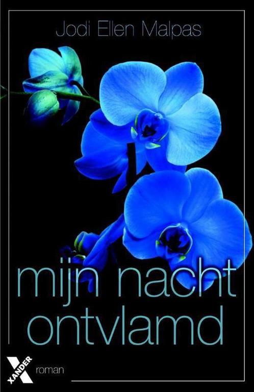 Ontvlamd / Mijn nacht / 1 9789401605380 Jodi Ellen Malpas, Boeken, Romans, Zo goed als nieuw, Verzenden