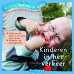 Kinderen in het verkeer voor kleuters / Samen spelen en, Boeken, Verzenden, Zo goed als nieuw, Hennie Molenaar