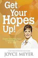 Get Your Hopes Up: Expect Something to Happen to You E Day,, Livres, Joyce Meyer, Verzenden