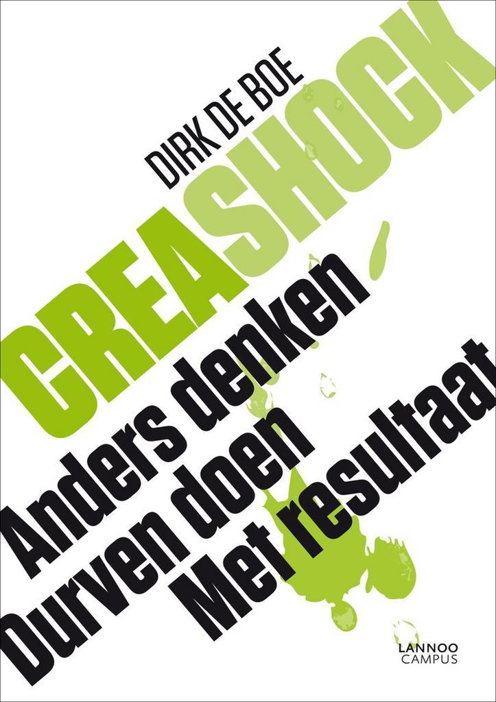 Creashock 9789401403320 Dirk de Boe, Boeken, Economie, Management en Marketing, Zo goed als nieuw, Verzenden