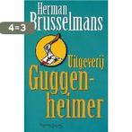 Uitgeverij Guggenheimer 9789053338421 Herman Brusselmans, Boeken, Verzenden, Gelezen, Herman Brusselmans