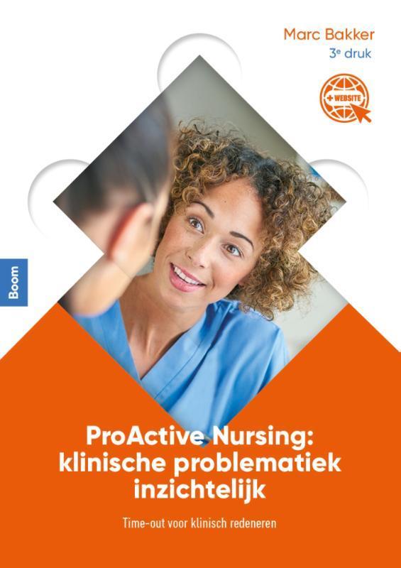 ProActive Nursing / Proactive nursing 9789089538079, Livres, Livres scolaires, Envoi