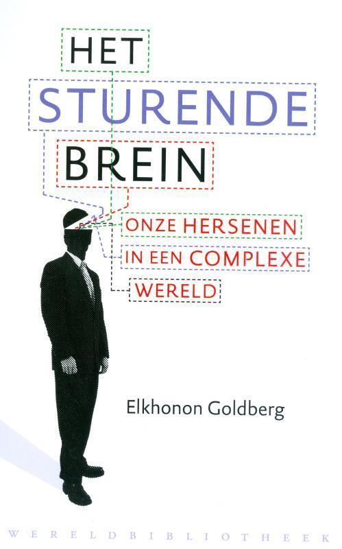 Het sturende brein 9789028423565 Elkhonon Goldberg, Livres, Psychologie, Envoi