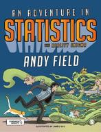 An Adventure in Statistics 9781446210451 Field, Boeken, Verzenden, Gelezen, Field
