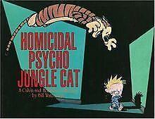 Calvin and Hobbes. Homicidal Psycho Jungle Cat (Calvin &..., Livres, Livres Autre, Envoi
