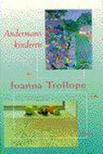 ANDERMANS KINDEREN 9789041006288 TROLLOPE, Verzenden, Gelezen, TROLLOPE