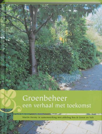 Groenbeheer 9789080662223 M. Hermy, Verzenden, M. Hermy