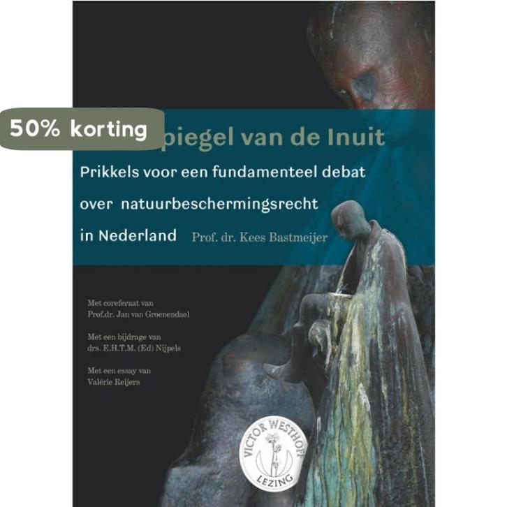 In de spiegel van de Inuit / Westhofflezing / Victor, Livres, Science, Envoi