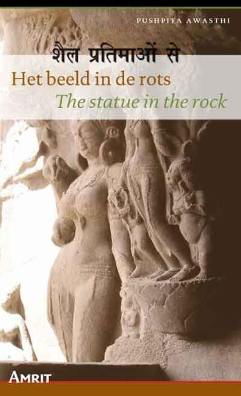 Het beeld in de rots / The statue in the rock 9789074897570, Livres, Poèmes & Poésie, Envoi