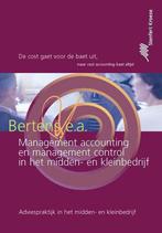 Management accounting en management control in het midden-, Gelezen, A.J. van Aken, P.A.M. Bertens, Verzenden