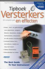 Tipboek versterkers en effecten 9789087670108, Verzenden, Hugo Pinksterboer