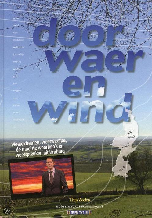 Door Waer En Wind 9789085960515, Boeken, Hobby en Vrije tijd, Gelezen, Verzenden
