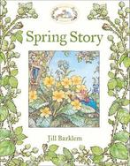 Spring Story: Celebrating forty years of Brambly Hedge, Bar, Verzenden, Zo goed als nieuw, Jill Barklem