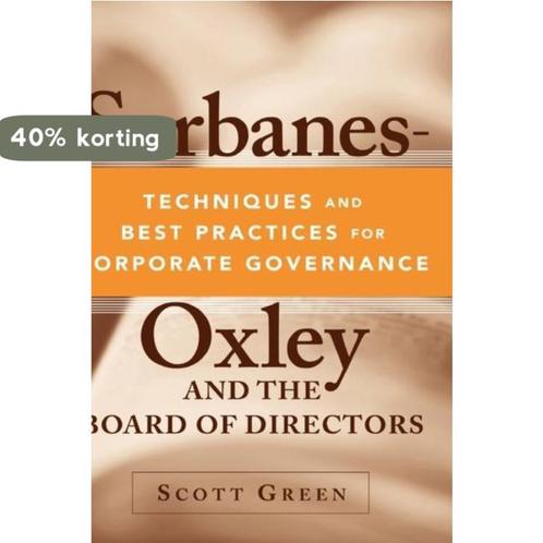 Sarbanes-Oxley And The Board Of Directors 9780471736080, Boeken, Taal | Engels, Zo goed als nieuw, Verzenden