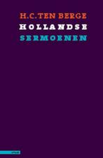 Hollandse Sermoenen 9789045011639 H.C. ten Berge, Verzenden, Zo goed als nieuw, H.C. ten Berge