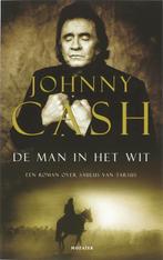 De Man In Het Wit 9789023992684, Johnny Cash, Zo goed als nieuw, Verzenden