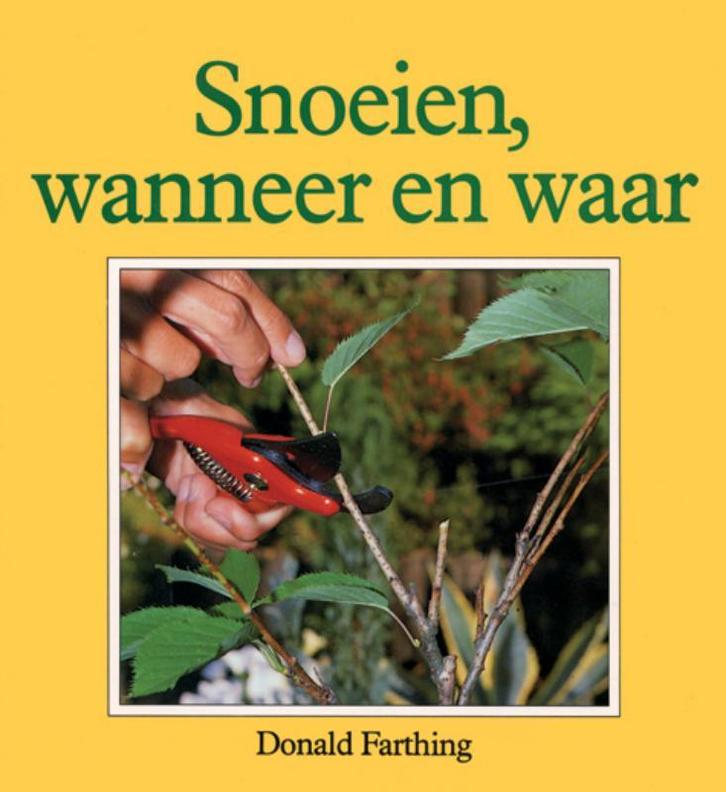 Snoeien / Weten en doen Tuinieren 9789062481958, Boeken, Hobby en Vrije tijd, Zo goed als nieuw, Verzenden