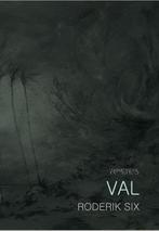 Val 9789044626025 Roderik Six, Boeken, Verzenden, Gelezen, Roderik Six