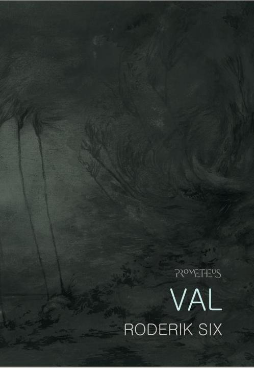 Val 9789044626025 Roderik Six, Boeken, Romans, Gelezen, Verzenden