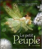 Le petit Peuple  Jean-Louis Fetjaine  Book, Livres, Jean-Louis Fetjaine, Verzenden