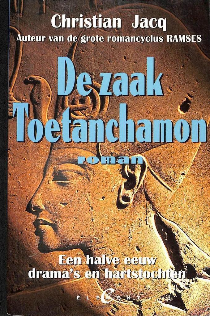 ZAAK TOETANCHAMON 9789056890643 C. Jacq, Livres, Romans, Envoi