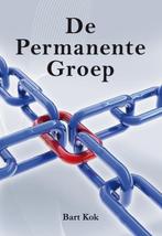 De Permanente Groep 9789089541444 Bart Kok, Boeken, Verzenden, Gelezen, Bart Kok