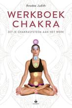 Werkboek chakra 9789401302067 Anodea Judith, Boeken, Verzenden, Zo goed als nieuw, Anodea Judith