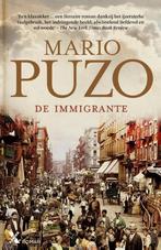 De immigrante 9789401603003 Mario Puzo, Boeken, Verzenden, Zo goed als nieuw, Mario Puzo