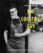 The Cocktail Guy 9781911216148 Rich Woods, Verzenden, Rich Woods