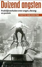 Duizend angsten 9789057123016 Yvette van der Pas, Boeken, Verzenden, Zo goed als nieuw, Yvette van der Pas