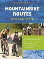Fietsgids mountainbike routes in Vlaanderen 9789044719963, Verzenden, Gelezen